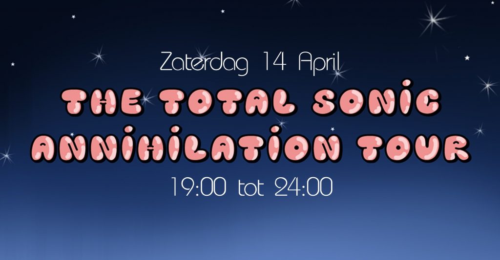 4-14 The Total Sonic Annihilation Tour SC '18